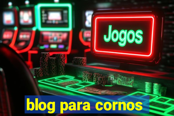 blog para cornos